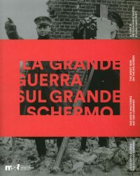 La grande guerra sul grande schermo