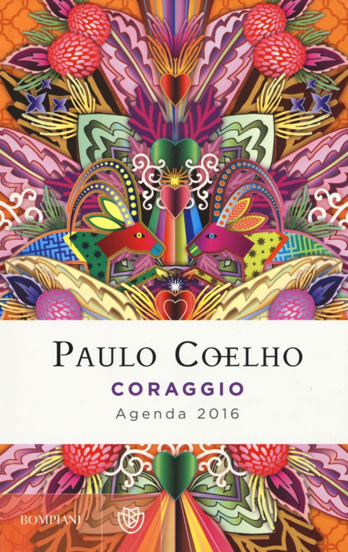 Coraggio. Agenda 2016 Coraggio. Agenda 2016