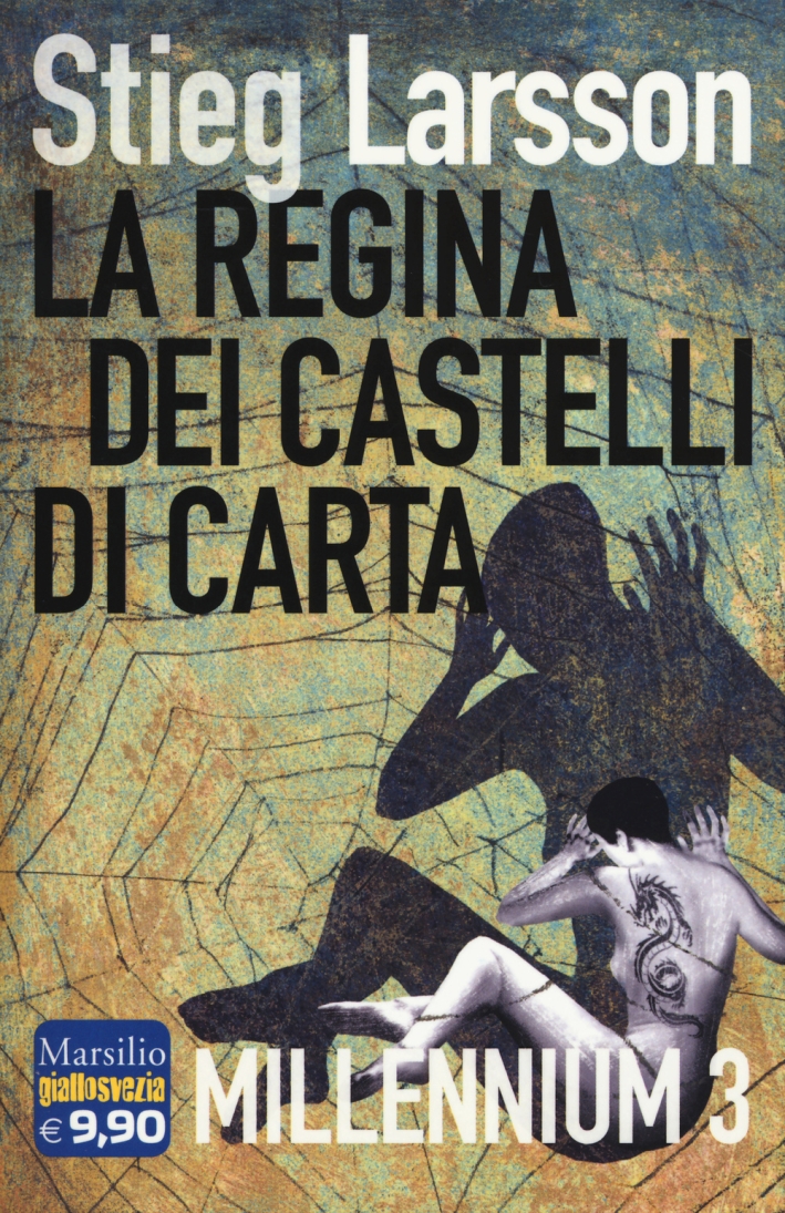 La regina dei castelli di carta. Millennium. Vol. 3 La regina dei castelli di carta. Millennium. Vol. 3
