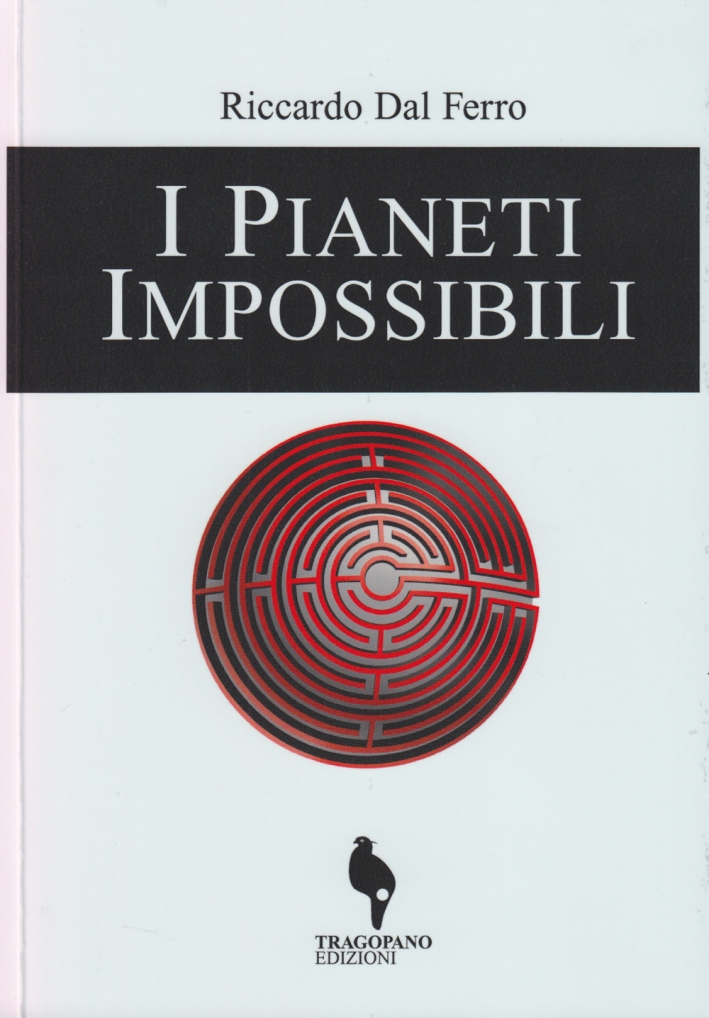 I pianeti impossibili I pianeti impossibili