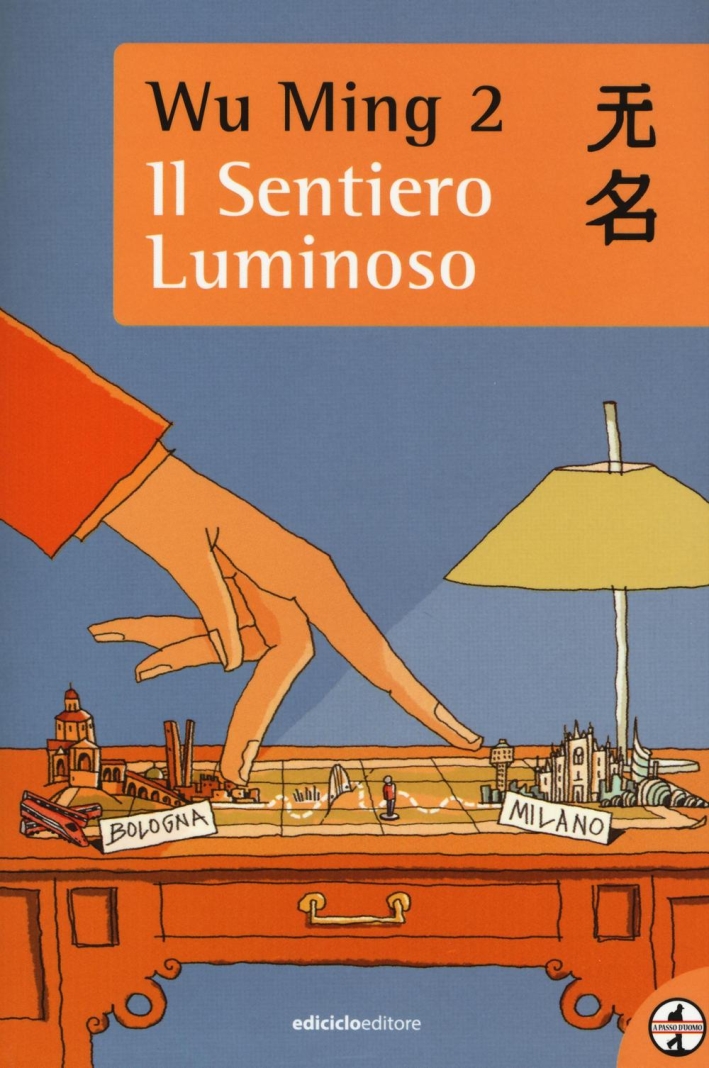 Il sentiero luminoso Il sentiero luminoso