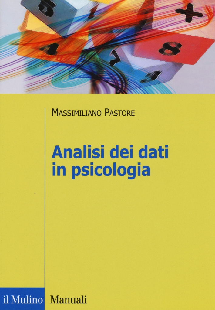 Analisi dei dati in psicologia Analisi dei dati in psicologia