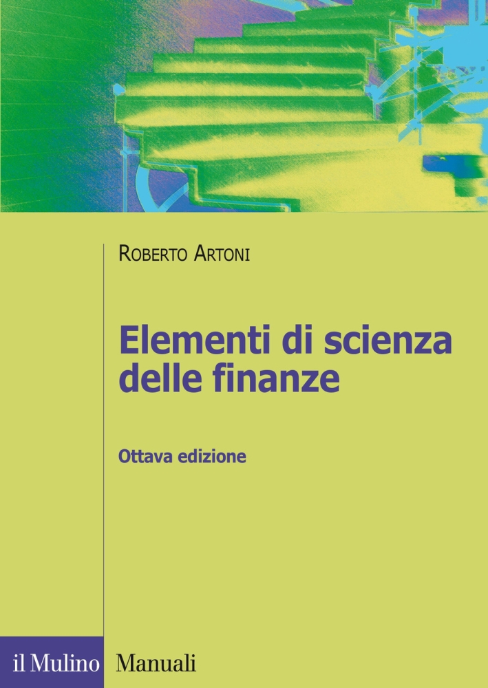 Elementi di scienza delle finanze Elementi di scienza delle finanze