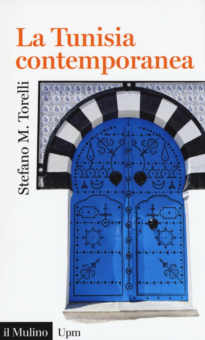 La Tunisia contemporanea La Tunisia contemporanea