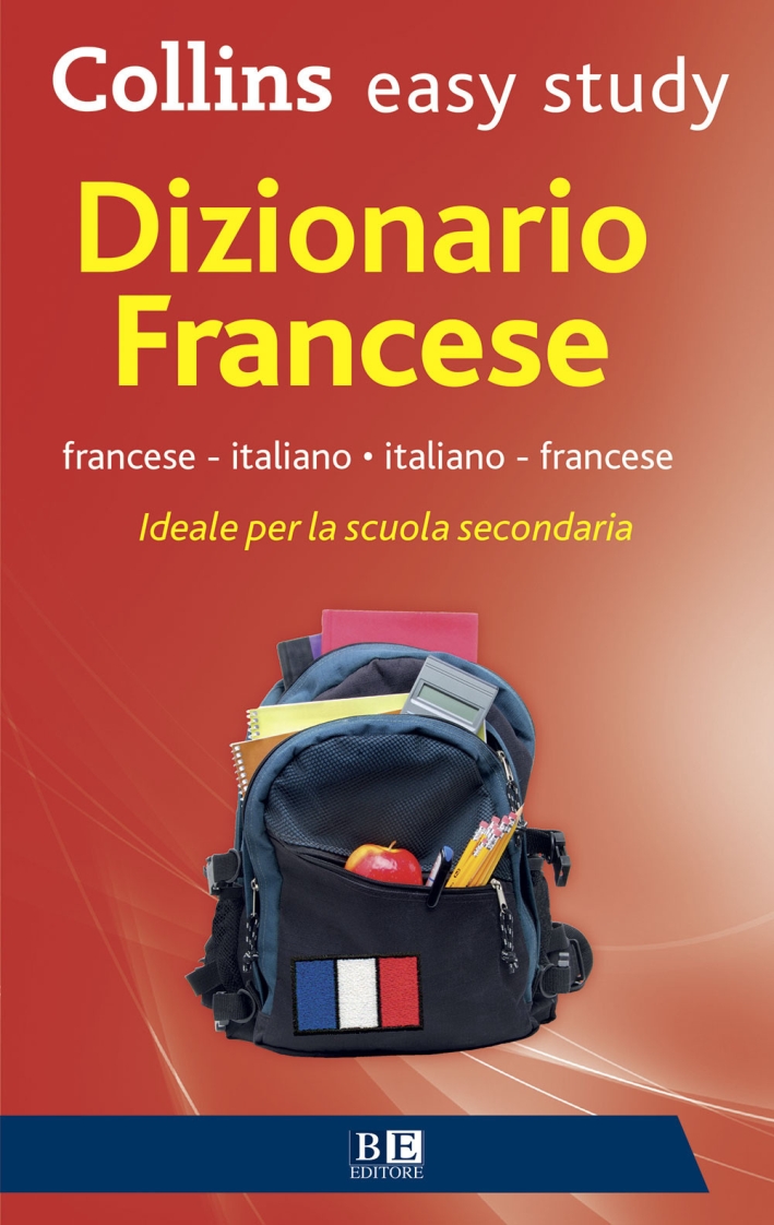 Dizionario francese. Francese-italiano, italiano-francese. Ediz. bilingue Dizionario francese. Francese-italiano, italiano-francese. Ediz. bilingue