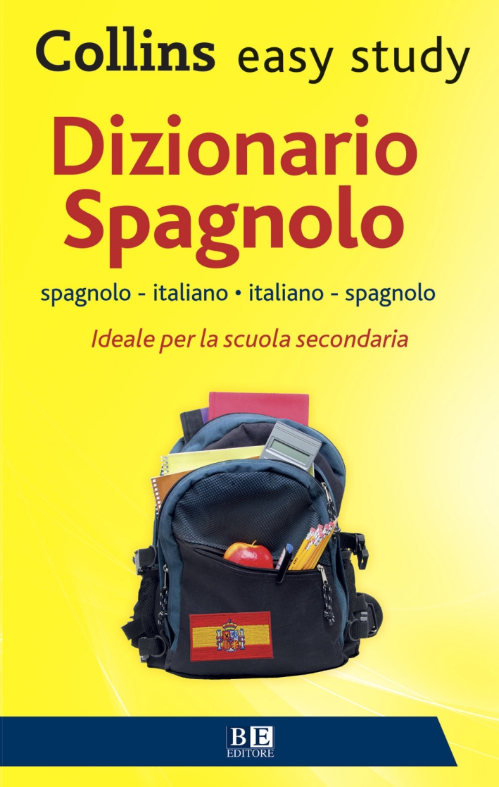 Dizionario spagnolo. Spagnolo-italiano, italiano-spagnolo. Ediz. bilingue Dizionario spagnolo. Spagnolo-italiano, italiano-spagnolo. Ediz. bilingue