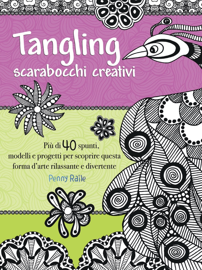 Tangling. Scarabocchi creativi Tangling. Scarabocchi creativi