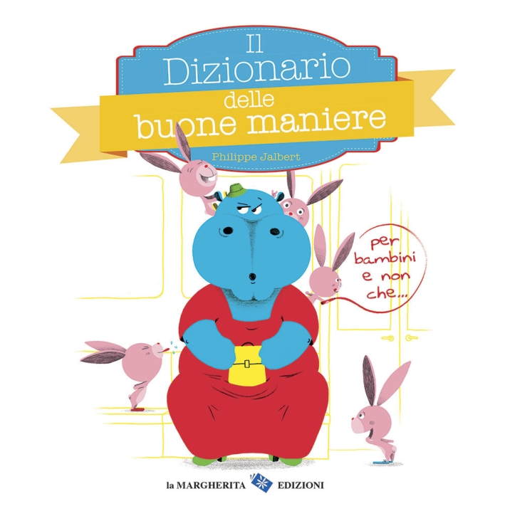 Il dizionario delle buone maniere Il dizionario delle buone maniere