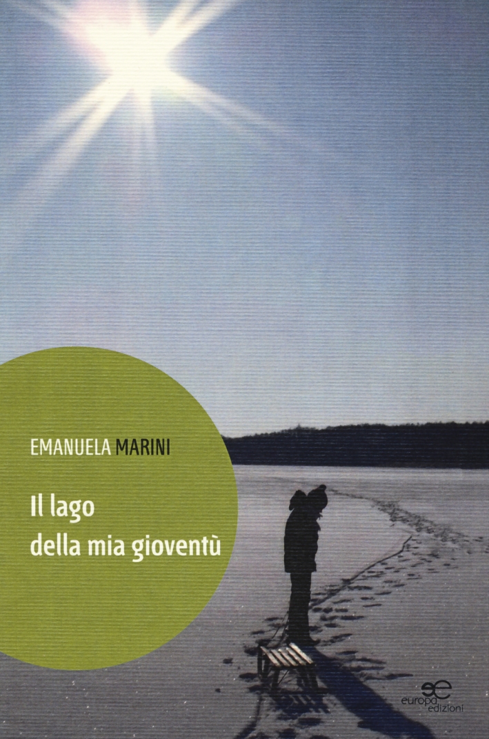 Il lago della mia gioventù Il lago della mia gioventù
