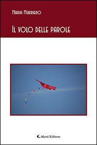 Il volo delle parole Il volo delle parole