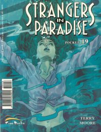 Strangers in Paradise.  Vol. 19. [Pocket Edition]