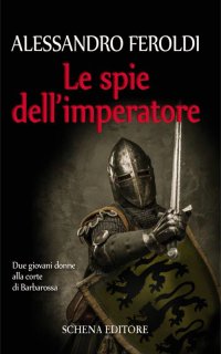 Le spie dell'imperatore