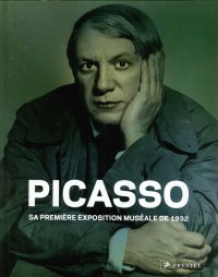 Picasso. Sa Première Exposition Muséale De 1932