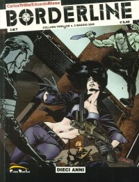 Borderline. Vol.2 di 7. Dieci Anni