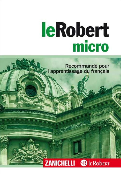 Le Robert micro Le Robert micro