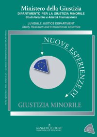 Nuove esperienze di giustizia minorile. Unico 2014