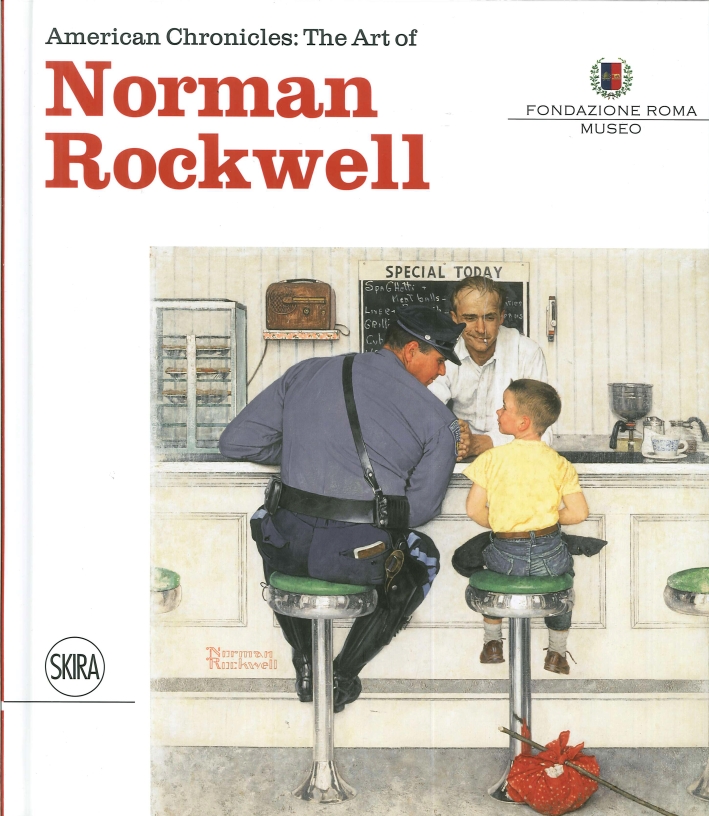 American Chronicles. The Art of Norman Rockwell American Chronicles. The Art of Norman Rockwell