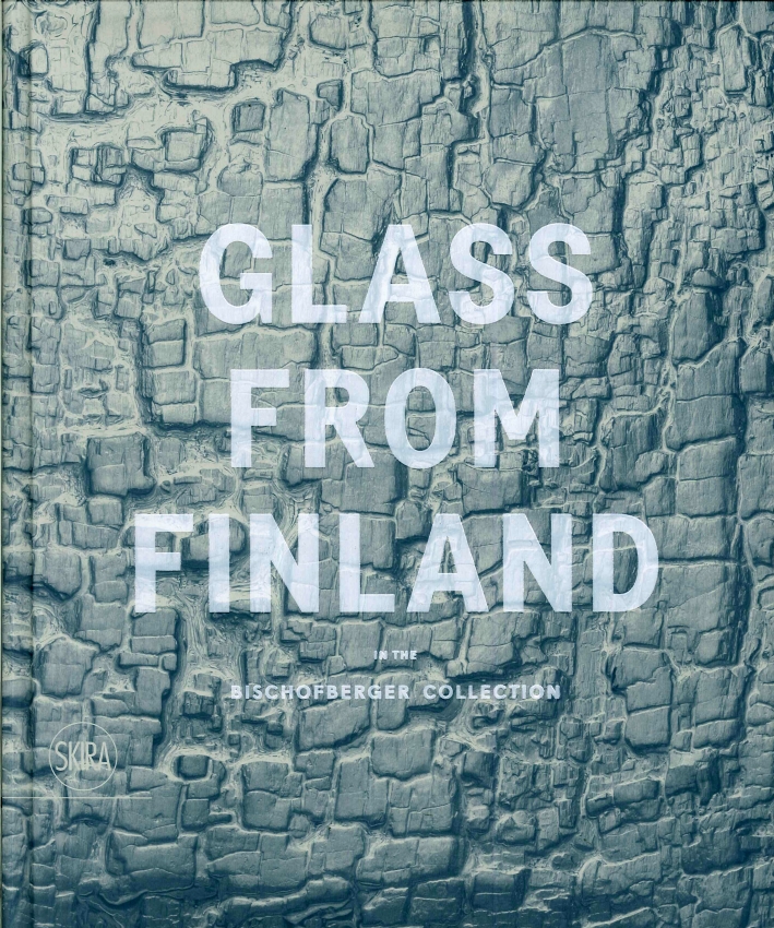 Glass From Finland in the Bischofberger Collection Glass From Finland in the Bischofberger Collection