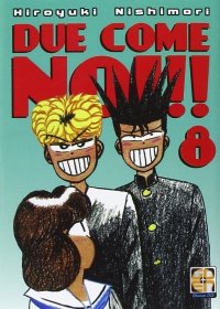 Due come noi!!. Vol. 8