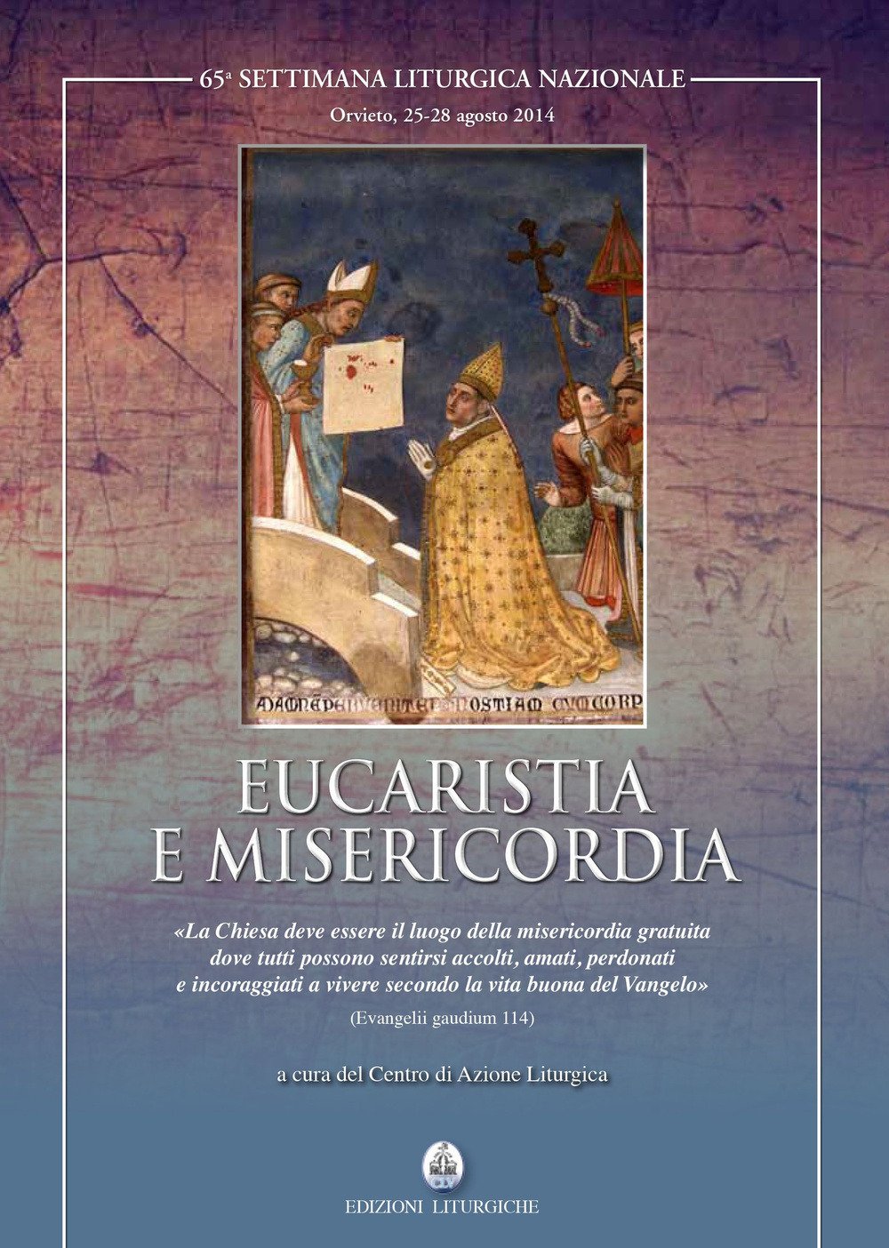 Eucarestia e misericordia Eucarestia e misericordia