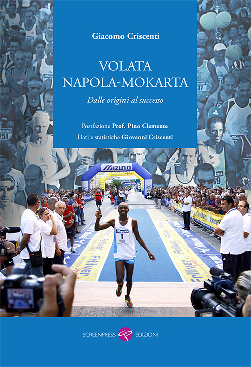 Volata Napola-Mokarta. Dalle origini al sucesso Volata Napola-Mokarta. Dalle origini al sucesso