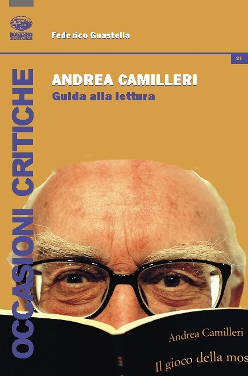 Andrea Camilleri. Guida alla lettura Andrea Camilleri. Guida alla lettura