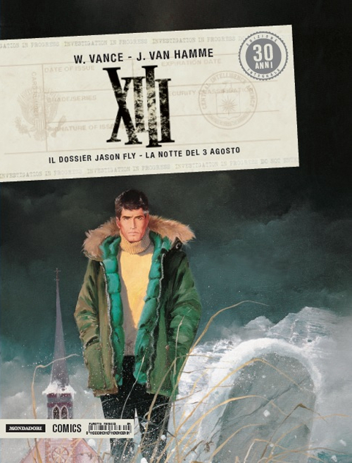 XIII. Il dossier Jason Fly-La notte del 3 agosto. Vol. 4. XIII. Il dossier Jason Fly-La notte del 3 agosto. Vol. 4.
