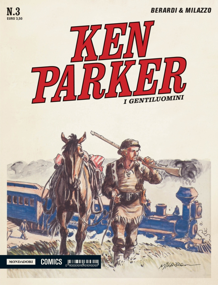 I gentiluomini. Ken Parker classic. Vol. 3 I gentiluomini. Ken Parker classic. Vol. 3