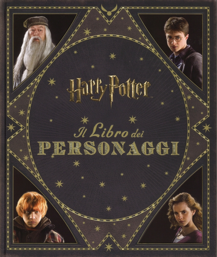 Harry Potter. Il libro dei personaggi Harry Potter. Il libro dei personaggi