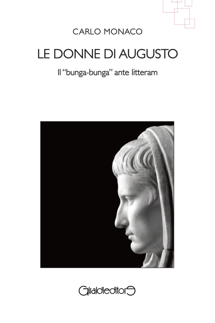Le donne di Augusto. Il Le donne di Augusto. Il