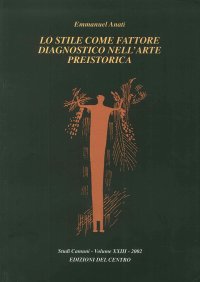 Lo Stile Come Fattore Diagnostico nell'Arte Preistorica