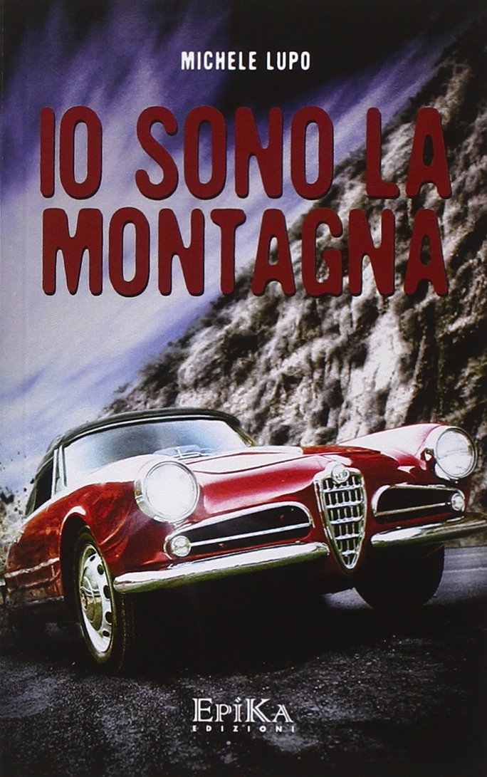 Io Sono la Montagna Io Sono la Montagna