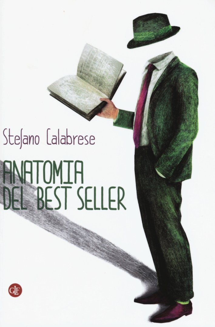Anatomia del best seller Anatomia del best seller