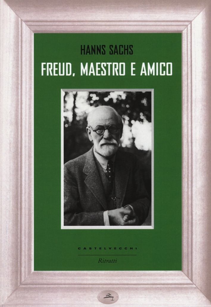 Freud, maestro e amico Freud, maestro e amico