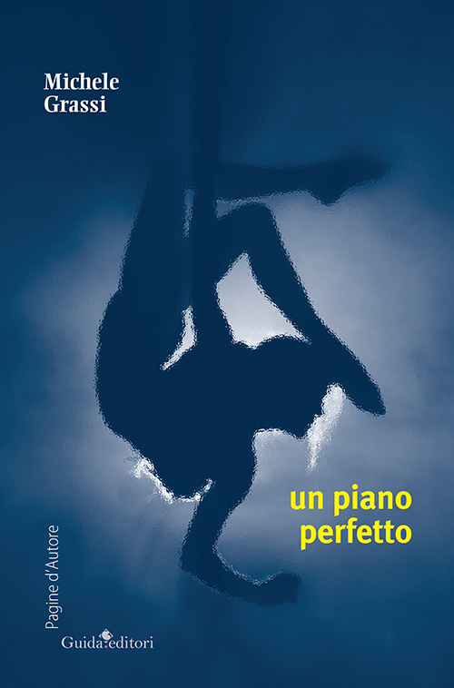 Un piano perfetto Un piano perfetto