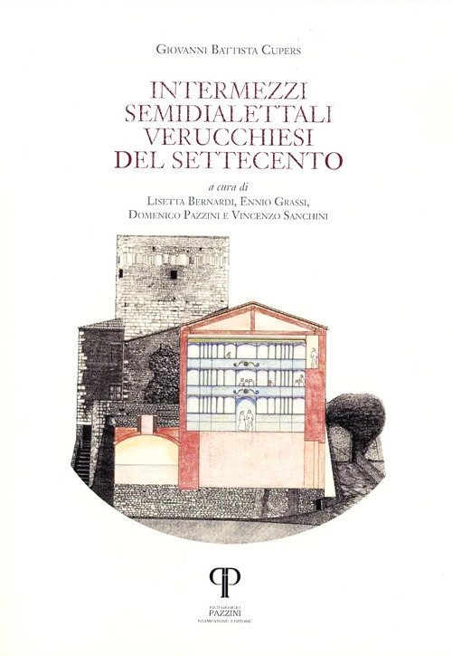 Intermezzi semidialettali verucchiesi del Settecento Intermezzi semidialettali verucchiesi del Settecento
