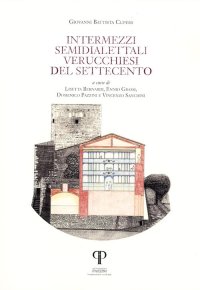 Intermezzi semidialettali verucchiesi del Settecento