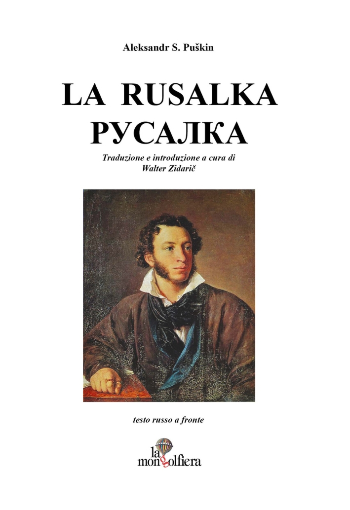 La rusalka pycajika. Ediz. italiana e russa La rusalka pycajika. Ediz. italiana e russa