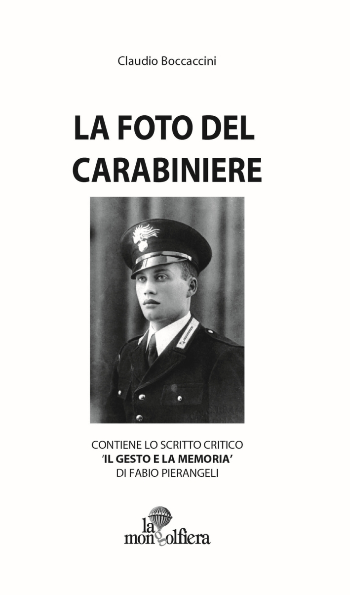 La foto del carabiniere La foto del carabiniere