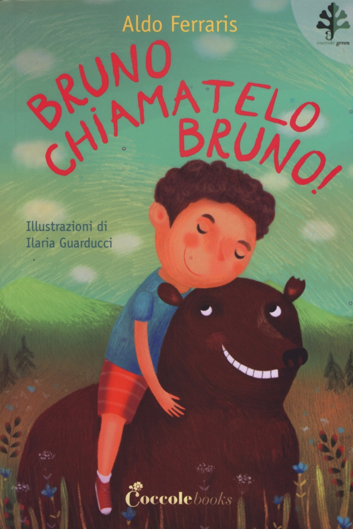 Bruno, chiamatelo Bruno! Bruno, chiamatelo Bruno!