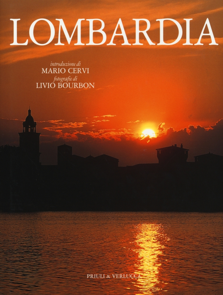 Lombardia. Ediz. Italiana e Inglese Lombardia. Ediz. Italiana e Inglese