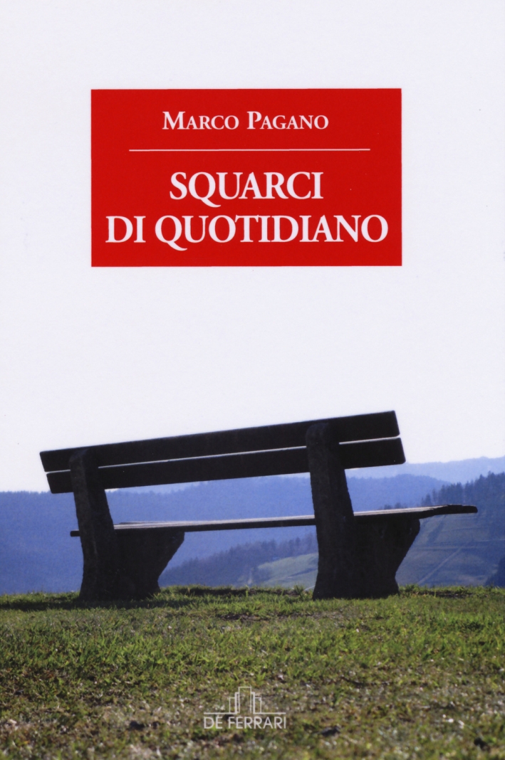 Squarci di quotidiano Squarci di quotidiano