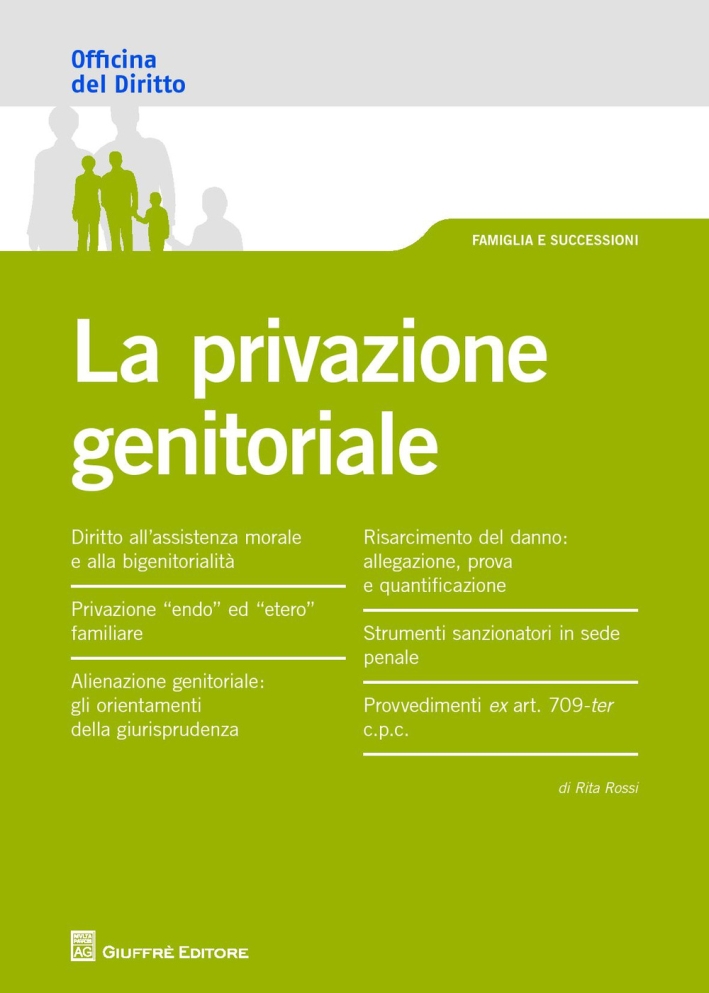 La privazione genitoriale La privazione genitoriale