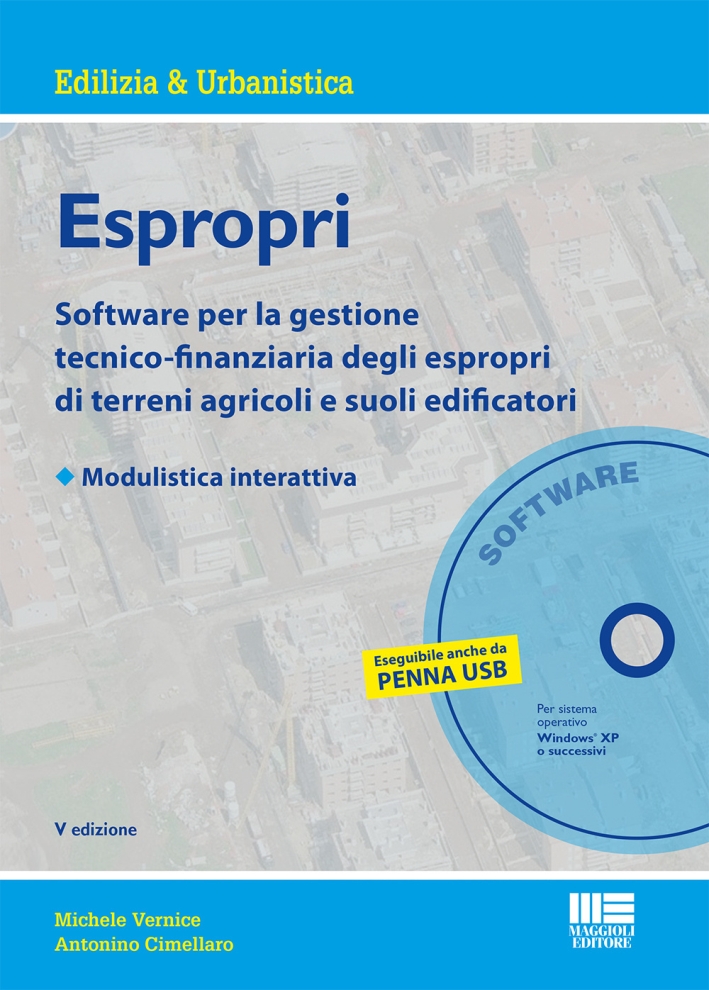 Espropri. Software per la Gestione Tecnico-Finanziaria degli Espropri di Terreni Agricoli e Suoli Edificatori. con Modulistica Interattiva. CD-ROM Espropri. Software per la Gestione Tecnico-Finanziaria degli Espropri di Terreni Agricoli e Suoli Edificatori. con Modulistica Interattiva. CD-ROM