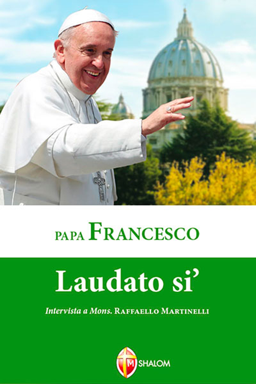 Laudato si' Laudato si'