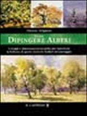 Come dipingere alberi