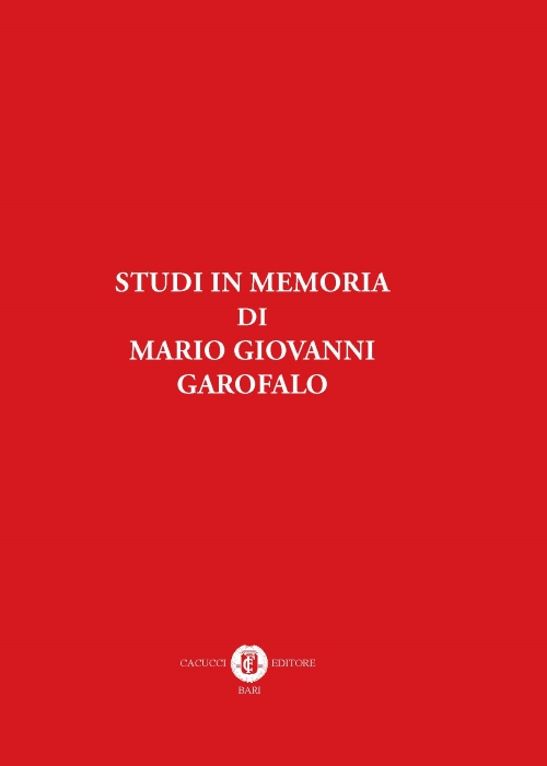 Studi in memoria di Mario Giovanni Garofalo Studi in memoria di Mario Giovanni Garofalo