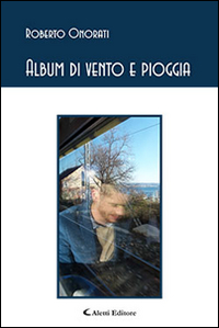 Album di vento e pioggia Album di vento e pioggia