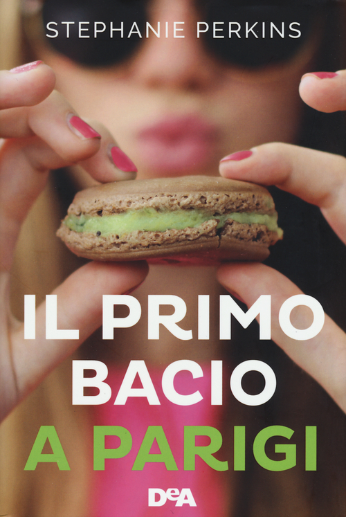 Il primo bacio a Parigi Il primo bacio a Parigi