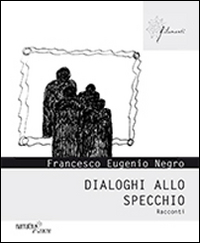 Dialoghi allo specchio Dialoghi allo specchio